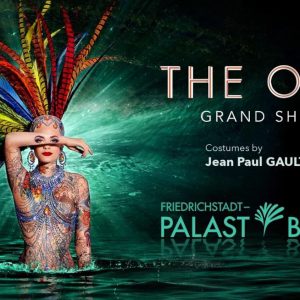 THE ONE Grand Show Berlino_locandina teatro_Friedrichstadt_Palast - thestylelovers.com