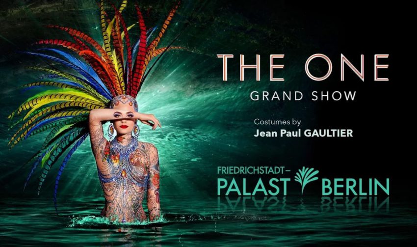 THE ONE Grand Show Berlino_locandina teatro_Friedrichstadt_Palast - thestylelovers.com